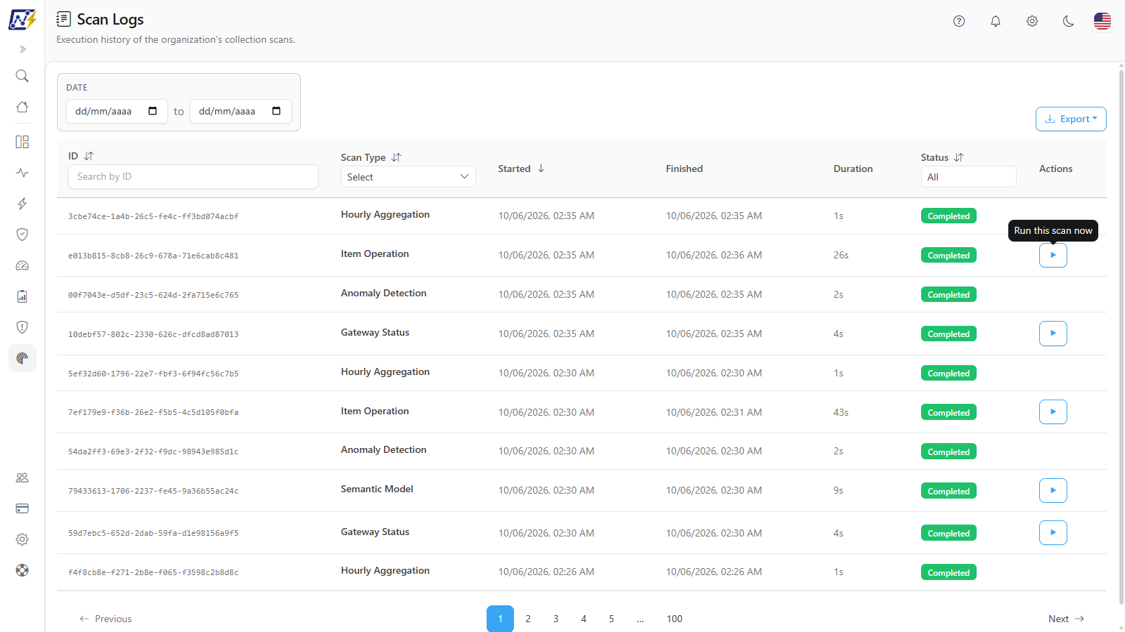 Run this scan now button in the Actions column with the tooltip displayed