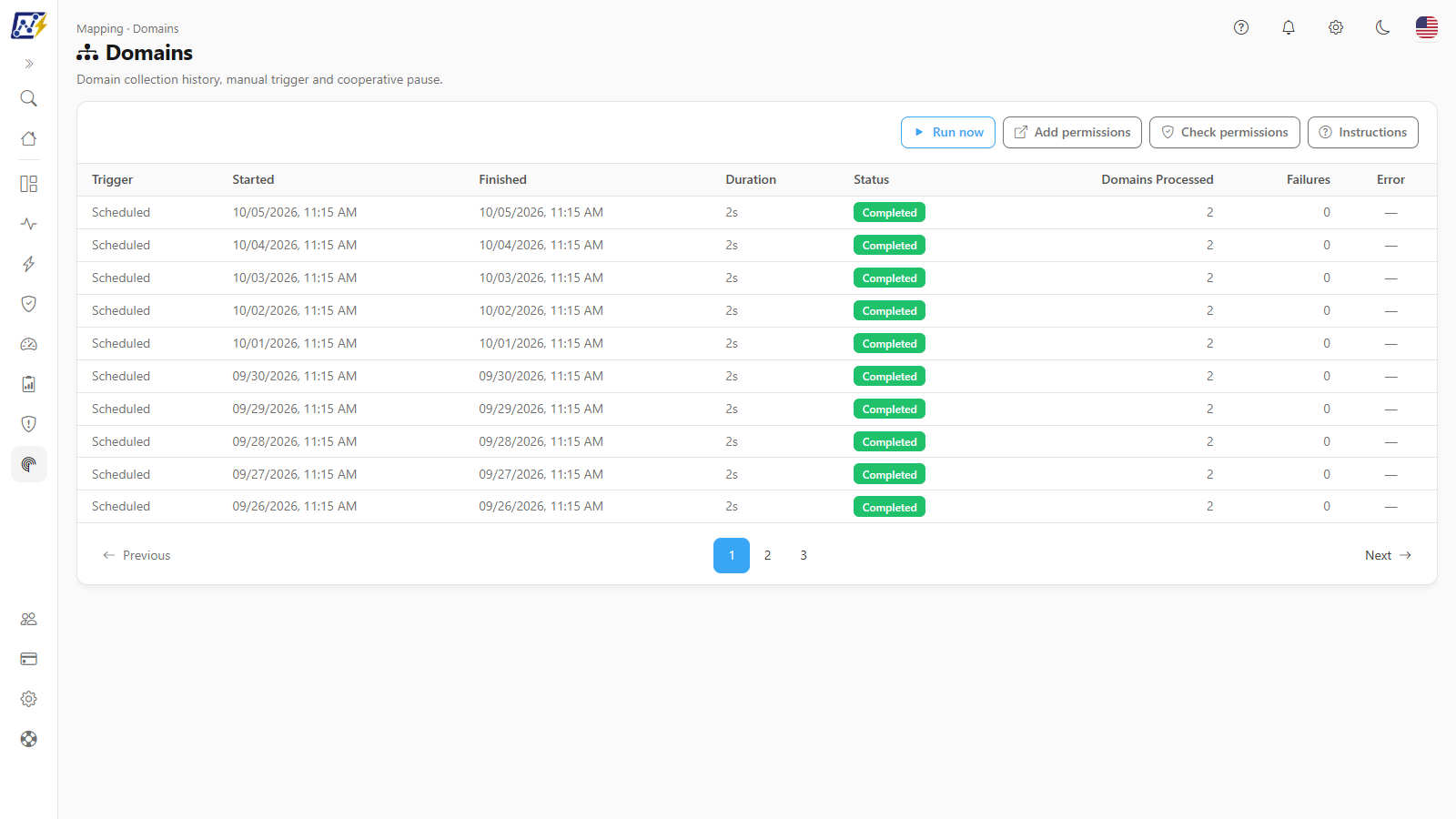 Domains screen with the collection and permission buttons and the run history