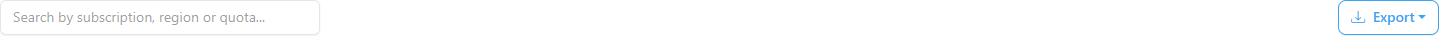 Search by subscription, region or quota field and Export button