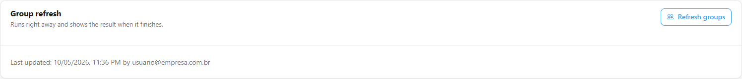 Group refresh card with the Refresh groups button and the date of the last refresh