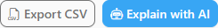 Export CSV and Explain with AI buttons
