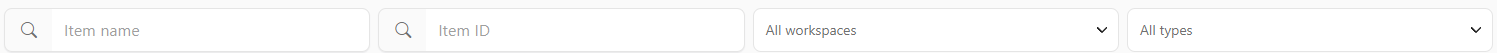 Filter strip with Item name, Item ID, All workspaces, and All types