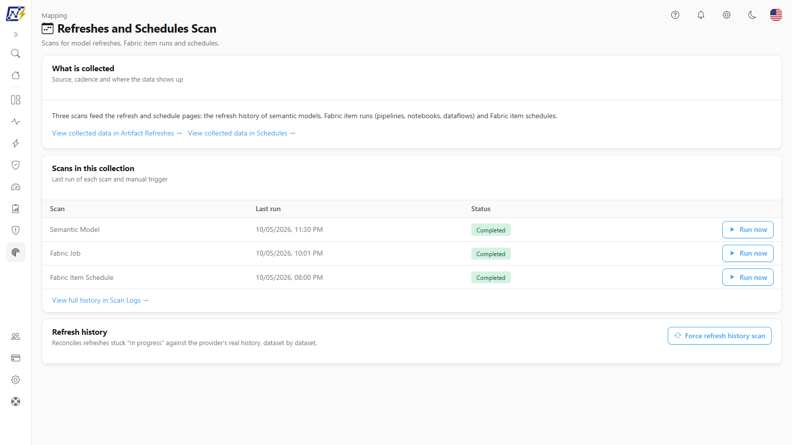 Refreshes and Schedules screen with the What is collected, Scans in this collection and Refresh history cards