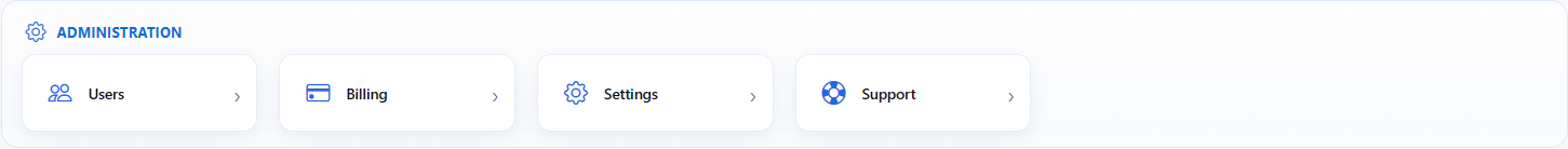 Administration section of the Home page with the Users, Billing, Settings, and Support shortcuts